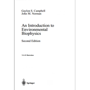 An Introduction To Environmental Biophysics 2e